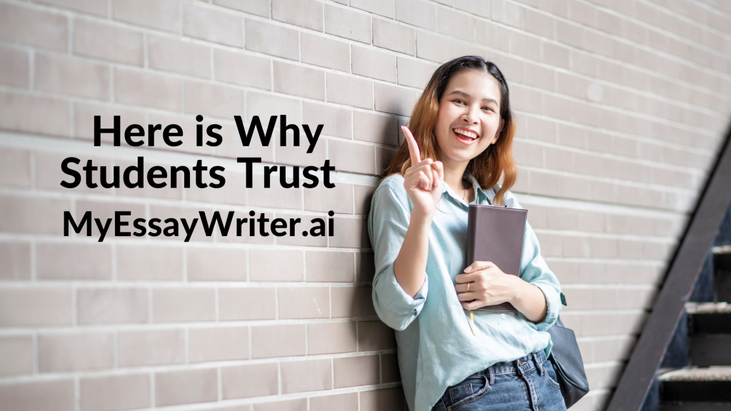Why Students Trust Top AI Essay Writer: MyEssayWriter.ai